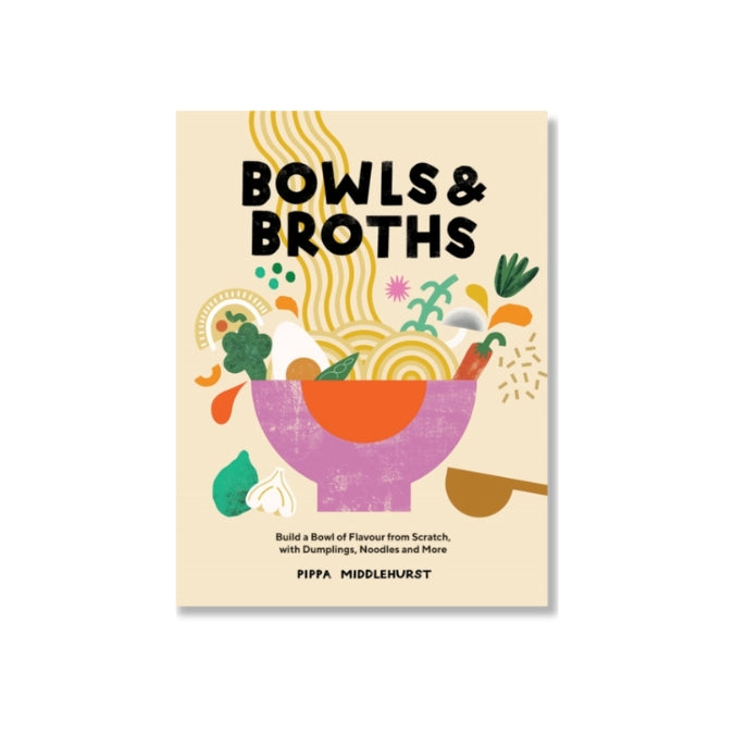 bowls&broths cookbook